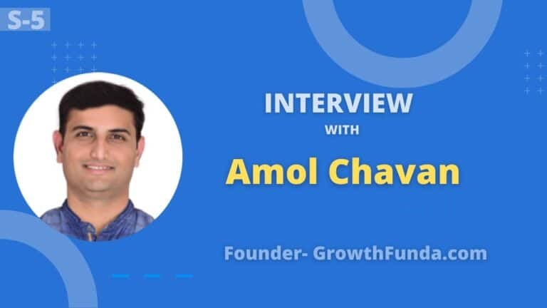 Exclusive Interview with Amol Chavan Founder of GrowthFunda