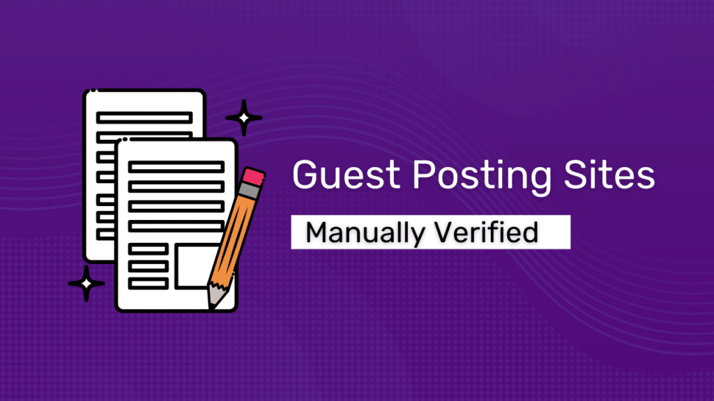 Guest Posting Sites Lists