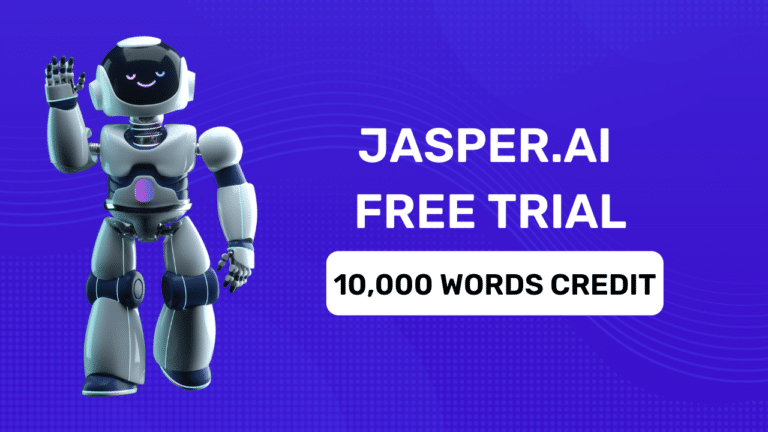 Jasper AI Free Trial 2024 [Free 10,000 Words Credit] + 5-Days Free Access