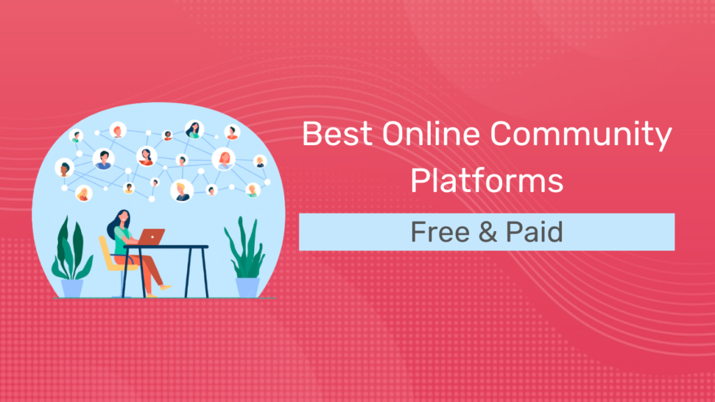 best online community platforms