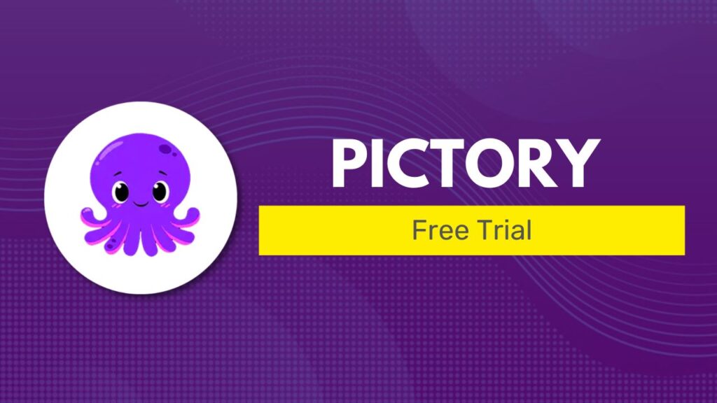Pictory ai free trial