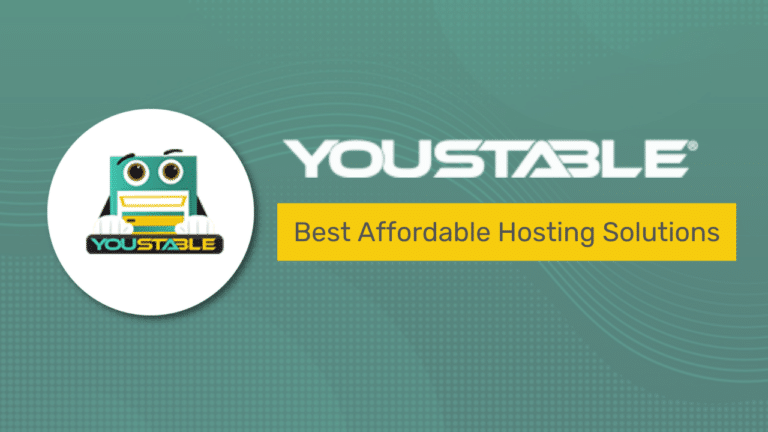 YouStable Review 2024: Best Affordable Hosting Solutions