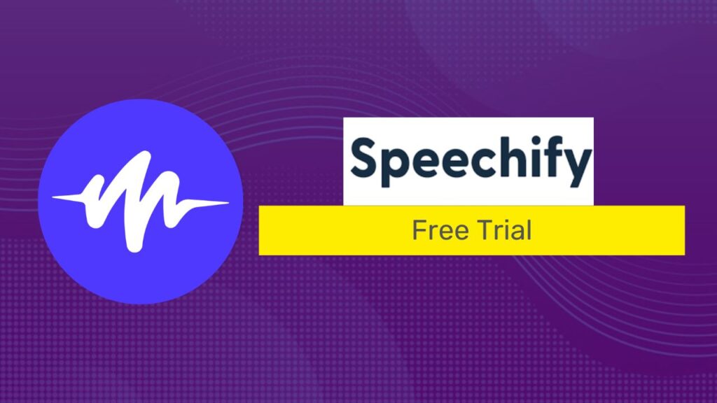 speechify free trial